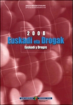Euskadi y Drogas 2008 / Euskadi eta Drogak 2008