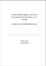 Cuarto informe sobre la situaci&oacute;n de los servicios sociales en la CAV. Datos referidos al a&ntilde;o 2001