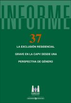 La exclusi&oacute;n residencial grave en la CAPV desde una perspectiva de g&eacute;nero 