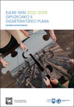 Elkar-Ekin 2022-2026 Gipuzkoako II. Gizarteratzeko Plana. Esparru Estrategikoa