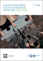II Plan de Inclusi&oacute;n Social de Gipuzkoa Elkar-Ekin 2022-2026. Versi&oacute;n abreviada