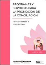 Programas y servicios para la promoci&oacute;n de la conciliaci&oacute;n. Revisi&oacute;n estatal e internacional